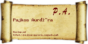 Pajkos Auróra névjegykártya